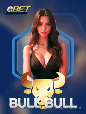 eBet Bull Bull phong cách